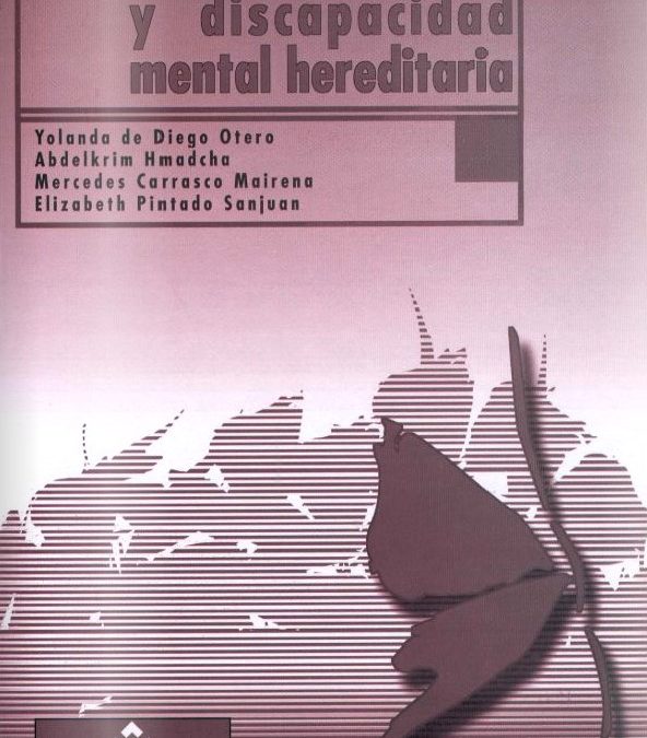 Síndrome X frágil y discapacidad mental hereditaria